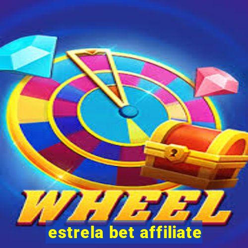 estrela bet affiliate